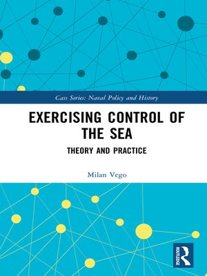 cover image of Exercising Control of the Sea